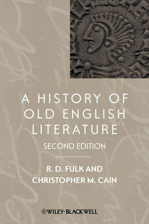 A History of Old English Literature de Robert D. Fulk