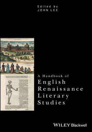 A Handbook of English Renaissance Literary Studies de J. Lee