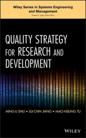 Quality Strategy for Research and Development de M Shiu