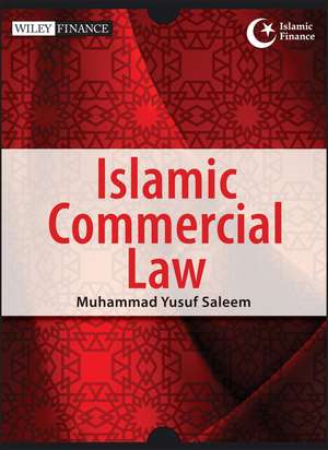 Islamic Commercial Law de MY Saleem