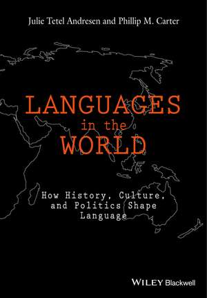 Languages In The World de Julie Tetel Andresen