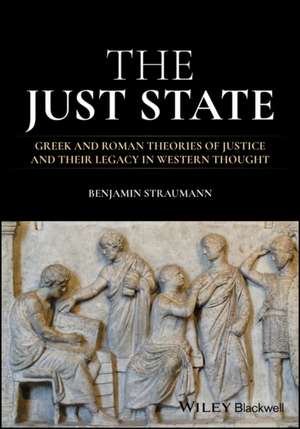 The Just State de Benjamin Straumann