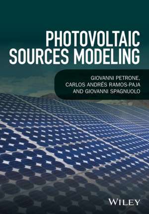 Photovoltaic Sources Modeling de Giovanni Petrone