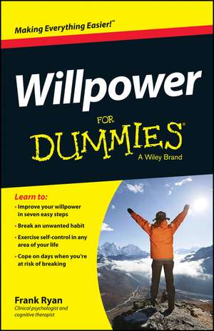 Willpower For Dummies de F Ryan