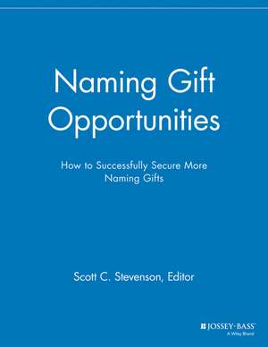 Naming Gift Opportunities – How to Successfully Secure More Naming Gifts de . MGR