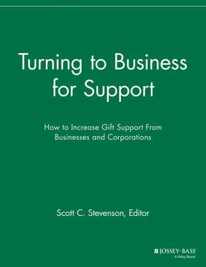 Turning to Business for Support – How to Increase Gift Support de . SFR