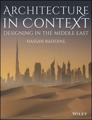 Architecture in Context de Hassan Radoine