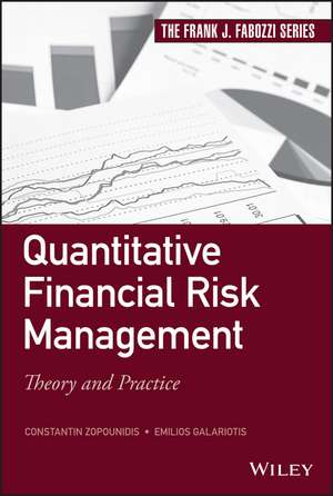 Quantitative Financial Risk Management – Theory and Practice de C Zopounidis