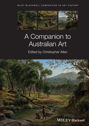 A Companion to Australian Art de C. Allen