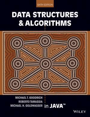 Data Structures and Algorithms in Java, 6th Editio n de MT Goodrich