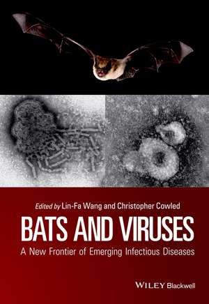 Bats and Viruses de Lin-Fa Wang