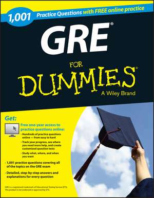 GRE: 1,001 Practice Questions For Dummies de Dummies