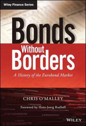 Bonds Without Borders de Chris O'Malley