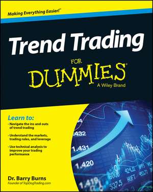 Trend Trading For Dummies de B Burns