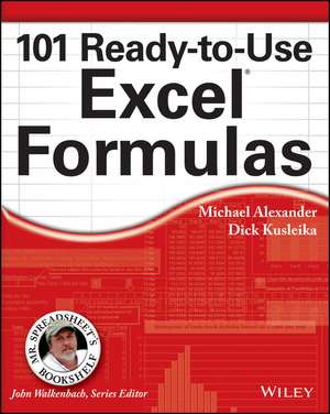 101 Ready–to–Use Excel Formulas de M Alexander