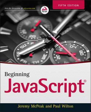 Beginning JavaScript, 5e de J McPeak