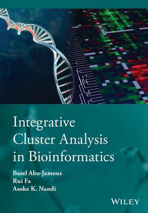 Integrative Cluster Analysis in Bioinformatics de B Nandi