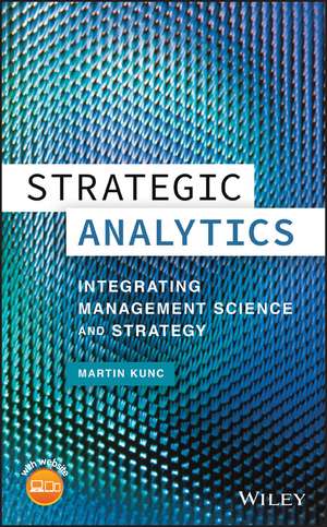 Strategic Analytics de Martin Kunc
