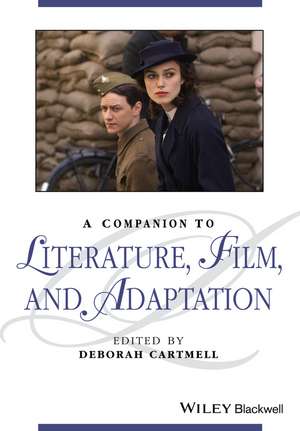 A Companion to Literature, Film and Adaptation