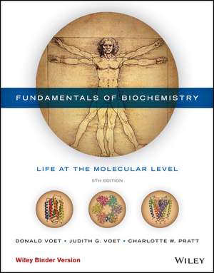 Fundamentals of Biochemistry de Donald Voet