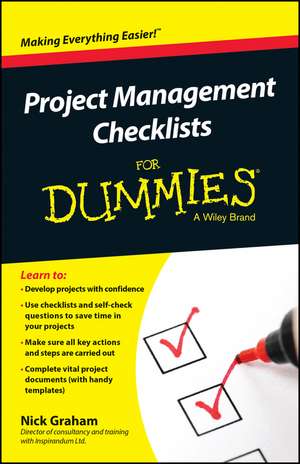 Project Management Checklists For Dummies de N Graham