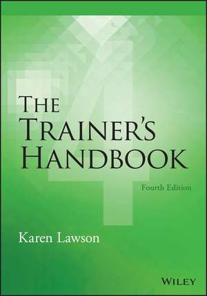 The Trainer's Handbook de Karen Lawson