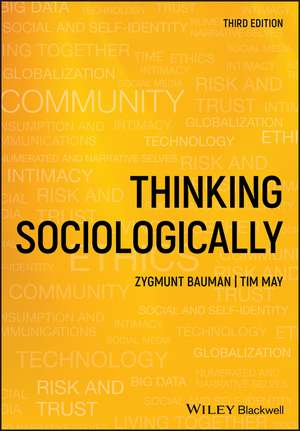 Thinking Sociologically 3e de T. May