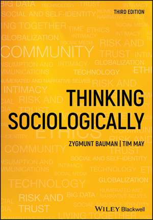 Thinking Sociologically de Tim May