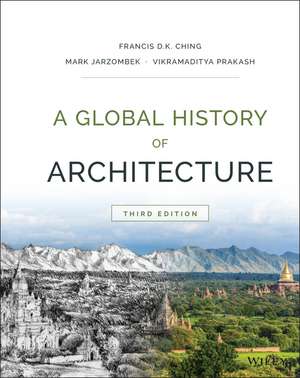 A Global History of Architecture de Francis D. K. Ching