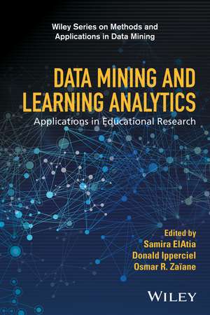 Data Mining and Learning Analytics – Applications in Educational Research de S ElAtia