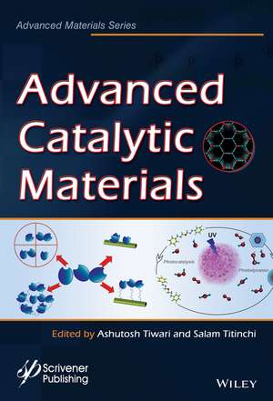 Advanced Catalytic Materials de A Tiwari