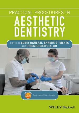 Practical Procedures in Aesthetic Dentistry de S Banerji