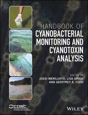 Handbook of Cyanobacterial Monitoring and Cyanotoxin Analysis de J Meriluoto