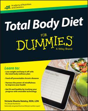 Total Body Diet For Dummies de V Shanta Retelny