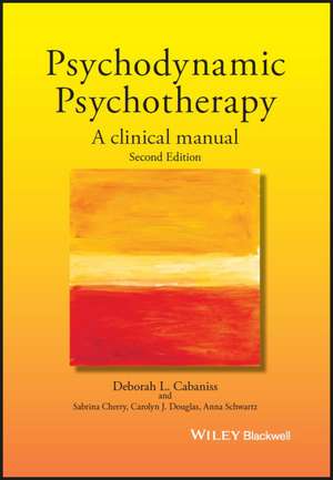 Psychodynamic Psychotherapy – A Clinical Manual 2e C de DL Cabaniss