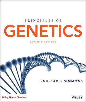 Principles of Genetics de D. Peter Snustad