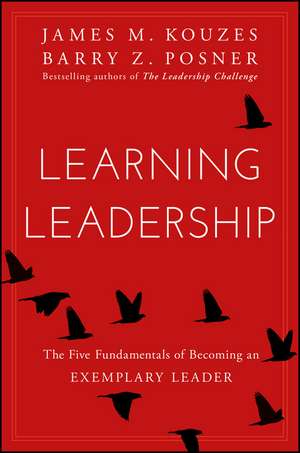 Learning Leadership de James M. Kouzes
