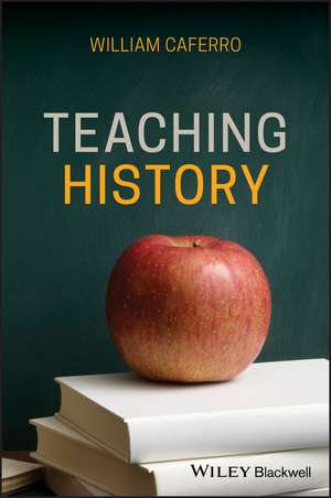 Teaching History de Caferro