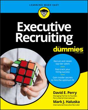 Executive Recruiting For Dummies de DE Perry