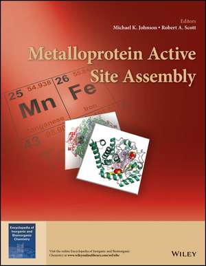 Metalloprotein Active Site Assembly de MK Johnson