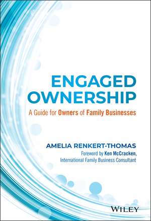 Engaged Ownership – A Guide for Owners of Family Businesses de A Renkert–Thomas