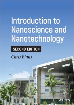 Introduction to Nanoscience and Nanotechnology, 2nd Edition de C Binns