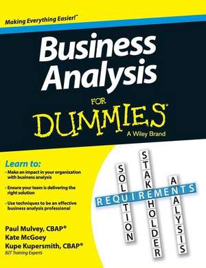 Business Analysis for Dummies de Kupe Kupersmith