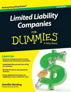 Limited Liability Companies for Dummies de Jennifer Reuting