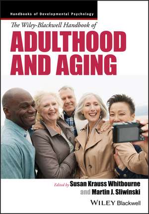 The Wiley–Blackwell Handbook of Adulthood and Aging de S Whitbourne