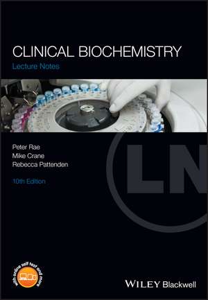 Clinical Biochemistry Lecture Notes 10th Edition de P Rae