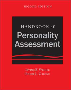 Handbook of Personality Assessment, Second Edition de I Weiner