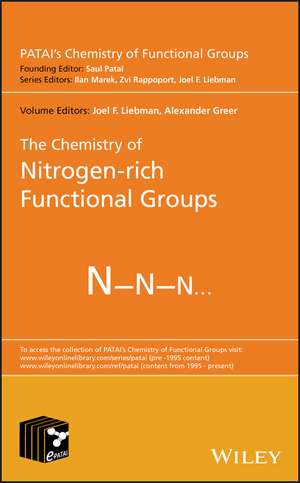 The Chemistry of Nitrogen–rich Functional Groups de JF Liebman