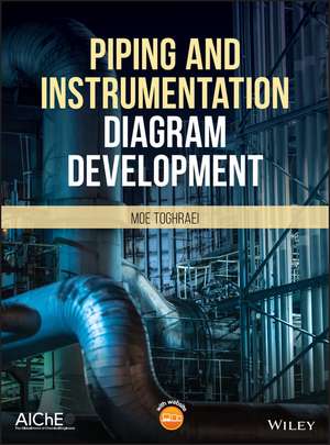 Piping and Instrumentation Diagram Development de M Toghraei