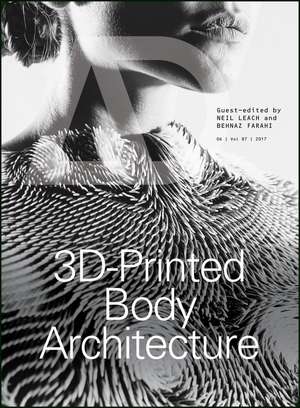 3D–Printed Body Architecture de N Leach